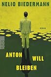 Cover zum Buch Anton will bleiben: Autor von "Lázár"