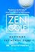 Zen Golf: Mastering the Mental Game