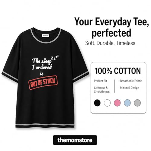 Image of The Mom Store Mom T-Shirt | Cotton | Pre and Post Pregnancy | Quirky Statements | Comfortable | Oversized