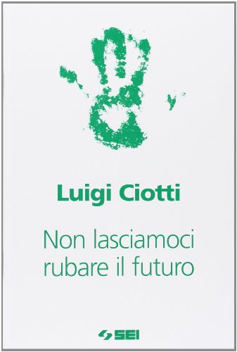 Tutti i colori della vita. con Ciotti, non