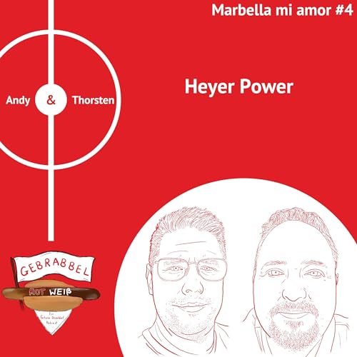 Marbella mi amor #4 &ndash; Heyer Power