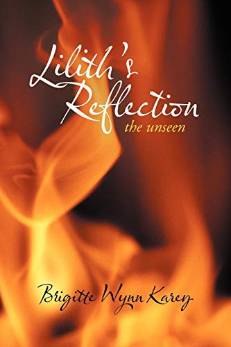 Lilith’s Reflection: The Unseen view 2