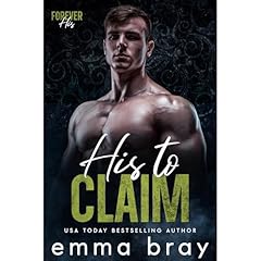 His to Claim Audiolibro Por Emma Bray arte de portada