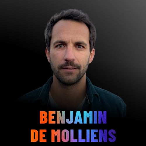 #93 Devenir &eacute;co-aventurier et vivre de ses conf&eacute;rences : le prix &agrave; payer derri&egrave;re le r&ecirc;ve (revenus r&eacute;els, ...) - Benjamin de Molliens