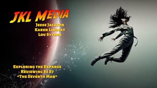 The Expanse S2E7 "The Seventh Man" | Manipulation, Belter Politics & Bobby's Debrief