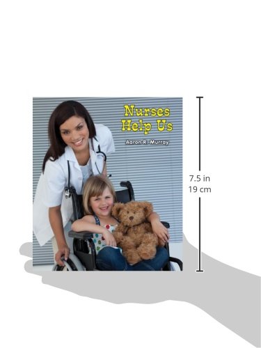 Nurses Help Us (All About Community Helpers) - Image 2