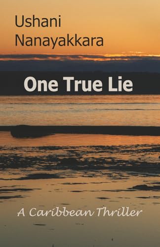 One True Lie: A Caribbean Thriller