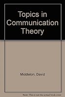 Topics of Communication Theory 0932146066 Book Cover