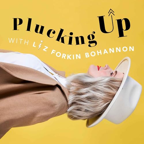 『Plucking Up with Liz Bohannon』のカバーアート