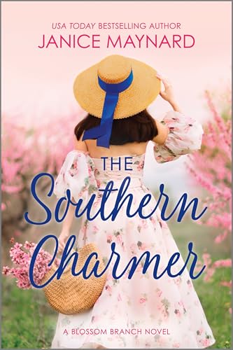 The Southern Charmer: A Heartwarming Southern Romance of Second Chances and Unexpected Love (Blossom Branch)