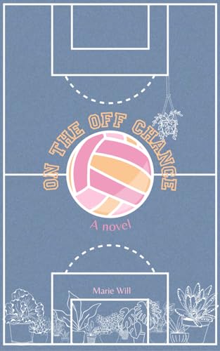 On the Off Chance: A lesfic coming of age romance novel