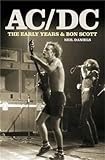 AC/DC: The Early Years & Bon Scott