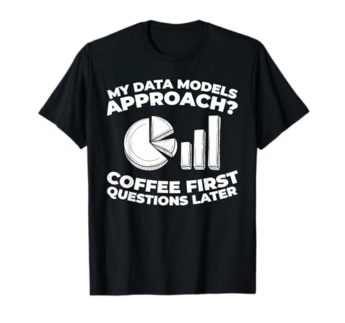 Data Scientist Engineer - Business Intelligence Data Analyst T-Shirt