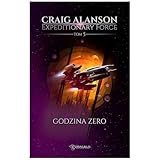 Expeditionary Force. Tom 5. Godzina Zero