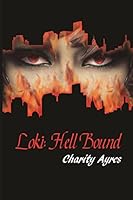 Loki: Hell Bound 1517179831 Book Cover
