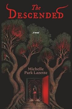 The Descended: Dark fantasy, post apocalyptic novel with monsters and chosen one in modern day