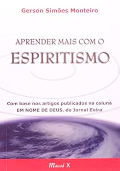Paperback Aprender Mais com o Espiritismo (Em Portuguese do Brasil) [Portuguese] Book
