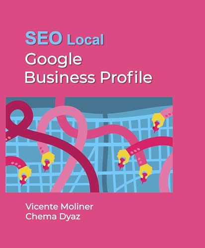 Google Business Profile: SEO Local con Google Business Profile - ...