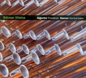 Salmar Lifsins [Audio CD] FLOSASON,SIGURDUR / GUNNAR