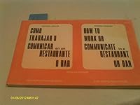 How to Work or Communicate in a Restaurant or Bar 0918050065 Book Cover