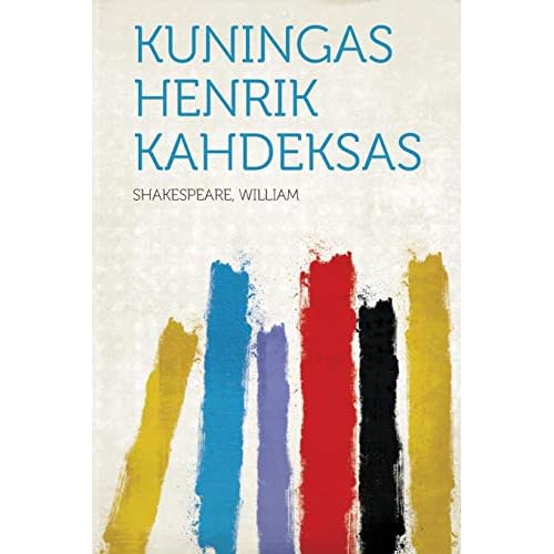 Kuningas Henrik Kahdeksas (Finnish Edition)