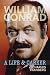 William Conrad: A Life & Career
