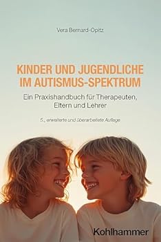 Paperback Kinder Und Jugendliche Im Autismus-Spektrum: Ein Praxishandbuch Fur Therapeuten, Eltern Und Lehrer [German] Book