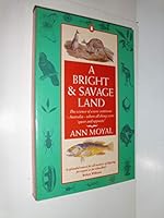 A Bright & Savage Land 0140178066 Book Cover