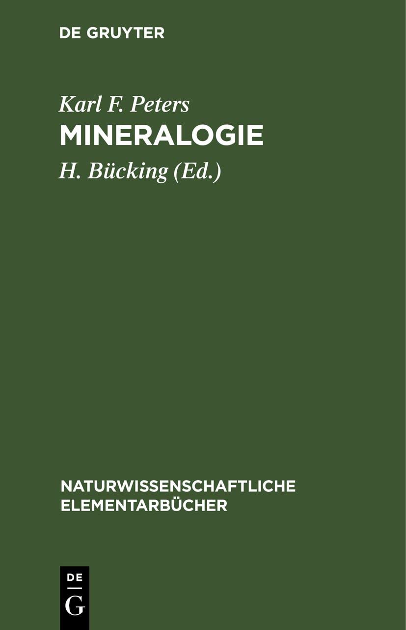 Mineralogie (Naturwissenschaftliche Elementarbücher)