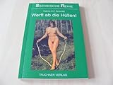 h schmidt  Schmidt, H: Werft ab die Hüllen!