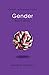 Gender (Polity Short Introductions)