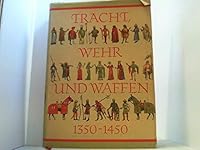 Tracht, Wehr Und Waffen B000FMIFLE Book Cover