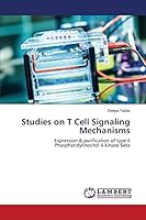 Studies on T Cell Signaling Mechanisms 3659747556 Book Cover