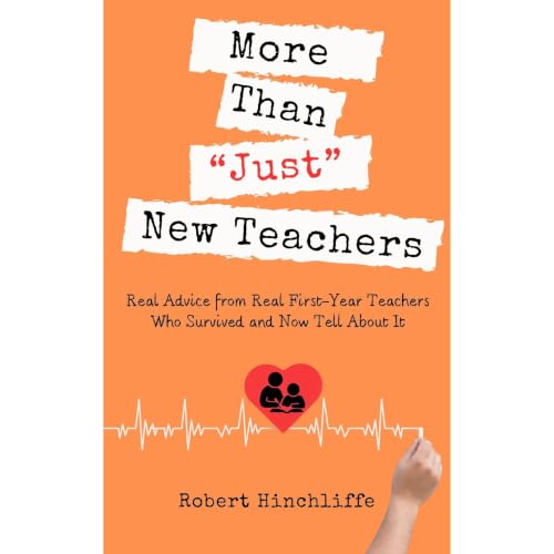 More Than Just New Teachers Audiolibro Por Robert Hinchliffe arte de portada