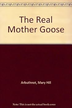 Hardcover The Real Mother Goose Book