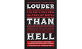Louder Than Hell: The Definitive Oral History of Metal