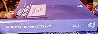 West's Florida Probate Code with Related Laws & Court Rules, 2017 ed. 0314676899 Book Cover