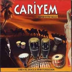 Cariyem - Super Ritm Solo - Oriental Dance & Ritm Percussion