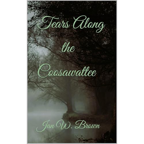 Tears Along the Coosawattee by Jan W. Brown episode artwork