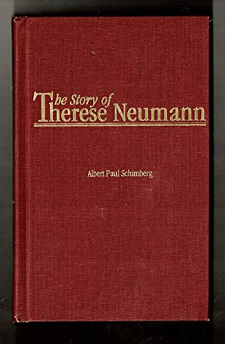 THE STORY OF THERESE NEUMANN B094PWTF92 Book Cover