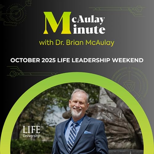 『McAulay Minute: October 2025 Life Leadership Weekend』のカバーアート