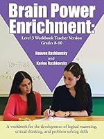 Brain Power Enrichment: Level 3 Workbook Teacher Version Grades 8-10 1504958365 Book Cover