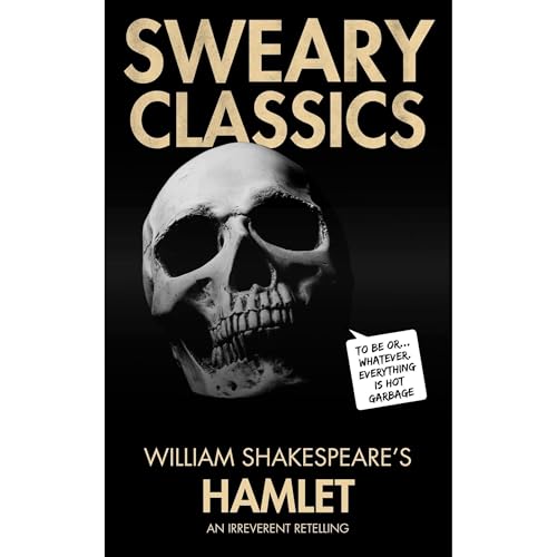 Hamlet Audiolibro Por Sweary Classics arte de portada