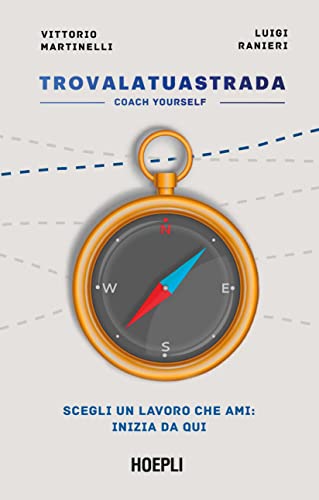 Vedi scheda su Amazon Trova la tua strada. Coach yourself