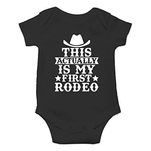 This Is Actually My First Rodeo - Funny Baby Essentials Bodysuit - Newborn Baby Boy Clothes (6 Months Black)