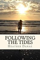 Following the Tides 1501001027 Book Cover