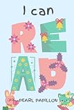  I Can Read Alphabet Book: Colorful Childrens\' Alphabet and LetterWriting Book. Gift for Kids Age 1-5
