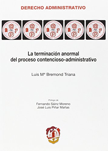 La terminación anormal del proceso contencioso-administrativo