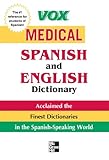 Vox Medical Spanish and English Dictionary (VOX Dictionary Series) (English Edition)