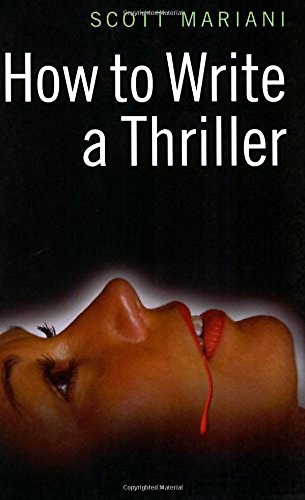 How to Write a Thriller